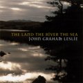 the land, the river, the sea